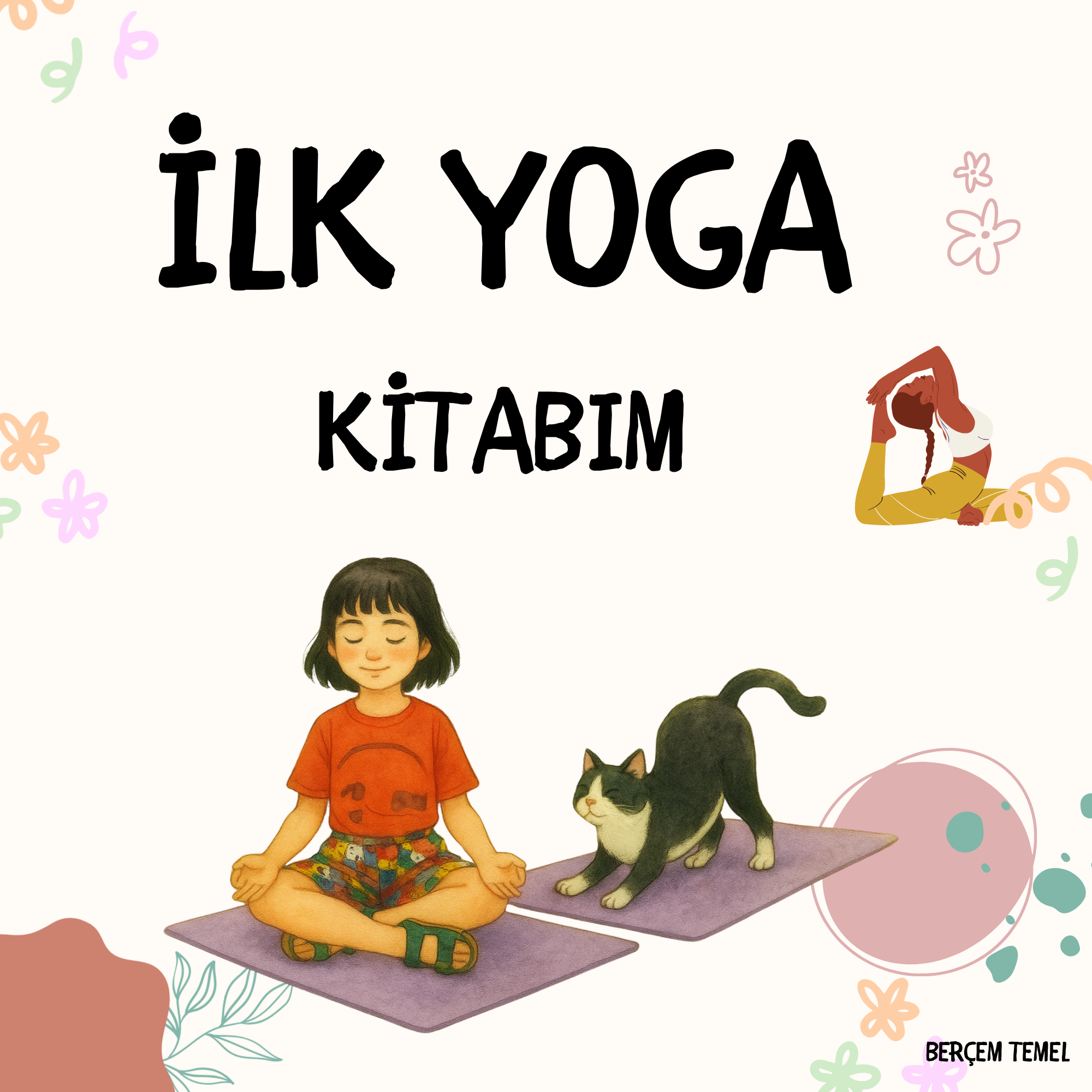 İlk Yoga Kitabım